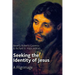 Seeking the Identity of Jesus: A Pilgrimage