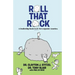 Roll That Rock