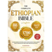 THE COMPLETE ETHIOPIAN BIBLE IN ENGLISH Illustrated: Includes Missing Apocrypha, Book of Enoch, Book of Ezras, Jubilees, Book of Wisdom and Other Sacr