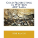 Gold Prospecting in Western Australia