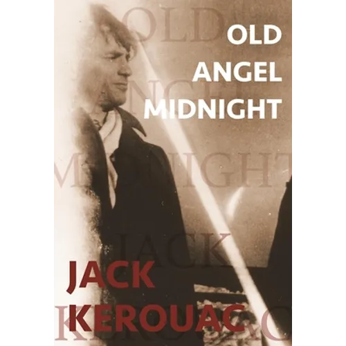 Old Angel Midnight