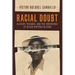 Racial Doubt