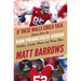 If These Walls Could Talk: San Francisco 49ers: Stories from the San Francisco 49ers Sideline, Locker Room, and Press Box