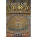 Living the Liturgy: Enlarging the Baptist Vision