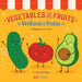 Vegetables That Are Fruits (Bilingual: English/Spanish): A Bilingual Fruits Book