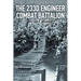 The 233d Engineer Combat Battalion 1943-1945