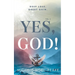 Yes, God! ﻿Volume 3 ﻿: Deep Loss. Great Gain.