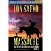 Massacre!: (Western Novel With Free Downloadable Content)