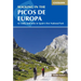 Walking in the Picos de Europa: 42 Walks and Treks in Spain's First National Park