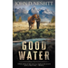Good Water: A Coming-Of-Age YA Western Novel