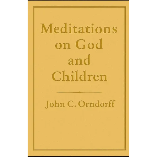 Meditations on God and Children