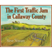 The First Traffic Jam in Callaway County