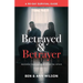 Betrayed and Betrayer: Rescuing Your Marriage After The Affair
