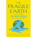 The Fragile Earth: Writing from the New Yorker on Climate Change