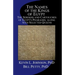 The Names of the Kings of Egypt: The Serekhs and Cartouches of Egypt's Pharaohs, along with Selected Queens