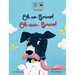 Oh No, Bruno! Oh Nein, Bruno!: A German & English bilingual book for kids.