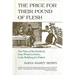 The Price for Their Pound of Flesh: The Value of the Enslaved, from Womb to Grave, in the Building of a Nation