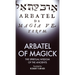 Arbatel of Magick: The spiritual Wisdom of the Ancients