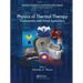 Physics of Thermal Therapy: Fundamentals and Clinical Applications