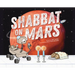 Shabbat on Mars