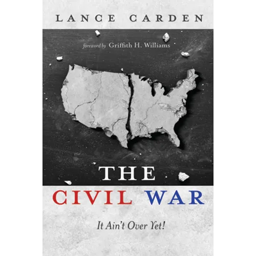The Civil War: It Ain't Over Yet!