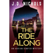 The Ride Along: An Adrian Sawyer Mystery