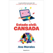 Estado Civil: Cansada / Marital Status: Tired