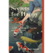 Secrets for Happy Koi: A Definitive Guide for New Koi and Pond Owners