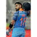 Virat Kohli: Indian Cricketer