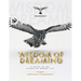 Wisdom of Dreaming: A Guide to an Effective Dream Life