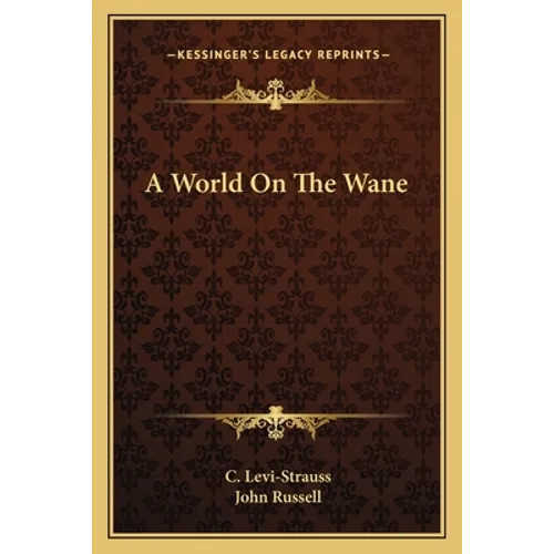 A World On The Wane