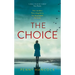 The Choice