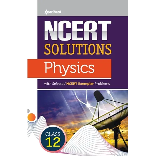NCERT Solutions Physics Class12th