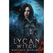 Lycan Witch: A New Adult Paranormal Romance