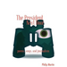 The President Next Door: Poems, Songs, and Journalism