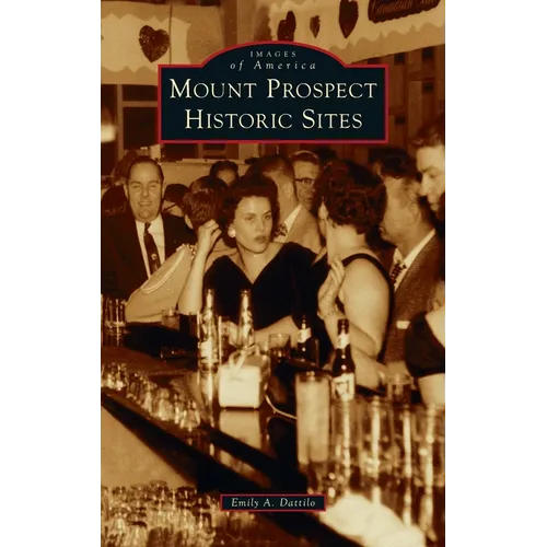 Mount Prospect Historic Sites