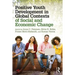 Positive Youth Development in Global Contexts of Social and Economic Change