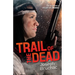 Trail of the Dead (Killer of Enemies #2)