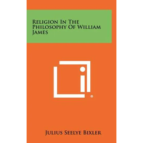 Religion In The Philosophy Of William James