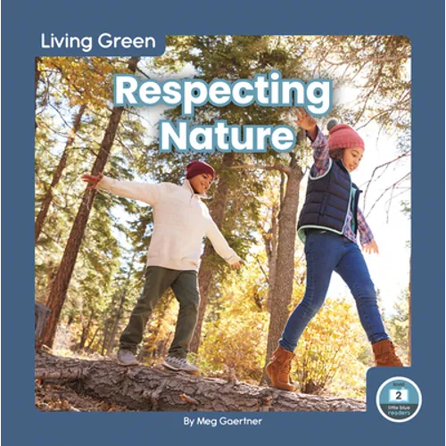 Respecting Nature