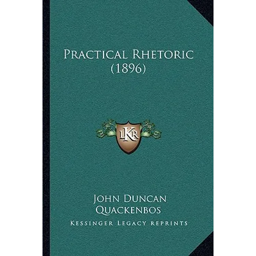 Practical Rhetoric (1896)