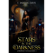 Stars in the Darkness: A Prophecy of Shadows I