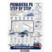 PRIMAVERA P6 STEP BY STEP 2026 Edition: The Complete Beginner-to-Practitioner Tutorial Build, Schedule, Resource-Load, Baseline and Update a Real Cons