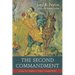 The Second Commandment: Loving Your Neighbor in Today's Changing World