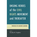 Unsung Heroes of the Civil Rights Movement and Thereafter: Profiles of Lessons Learned