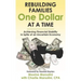 Rebuilding Families One Dollar at a Time: Achieving Financial Stability In Spite of an Uncertain Economy