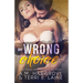 One Wrong Choice