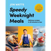 Speedy Weeknight Meals: The Instant No.1 Sunday Times Bestseller