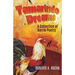 Tamarindo Dreams: A Collection of Barrio Poetry