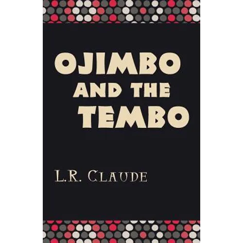 Ojimbo and the Tembo